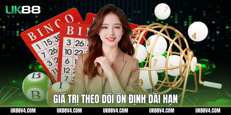 Xổ Số UK88 Trực Tuyến Ổn Định, Minh Bạch Và Nhất Quán Giá trị theo dõi ổn định dài hạn