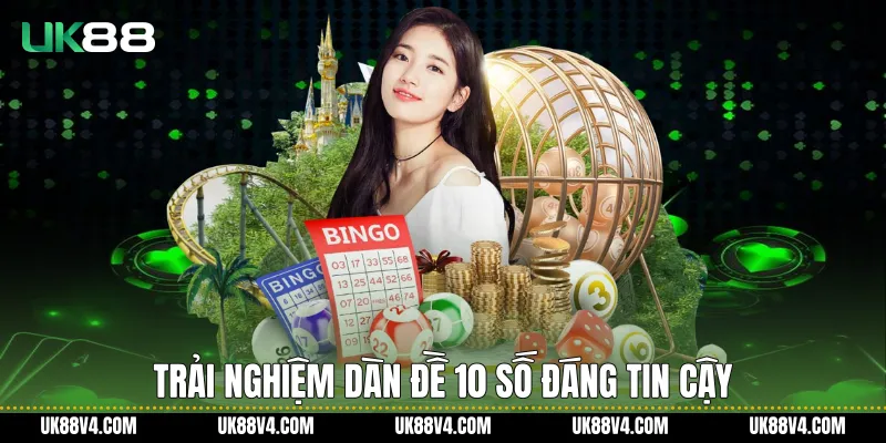 Dàn Đề 10 Số UK88 Và Hệ Thống Theo Dõi Minh Bạch Trải nghiệm Dàn đề 10 số đáng tin cậy